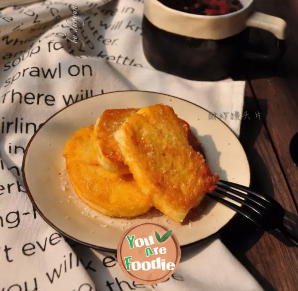 Fried steamed bread slices