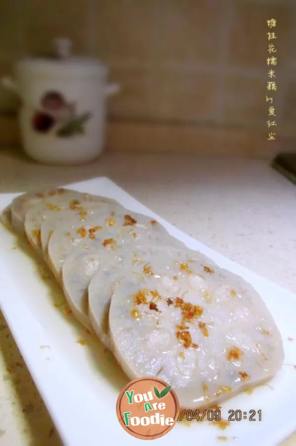 Sweet osmanthus and glutinous rice lotus root